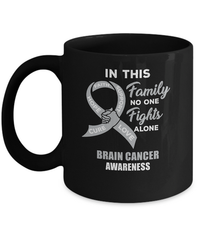 In This Family No One Fights Alone Brain Cancer Mug-Coffee Mug-11oz Mug-Black