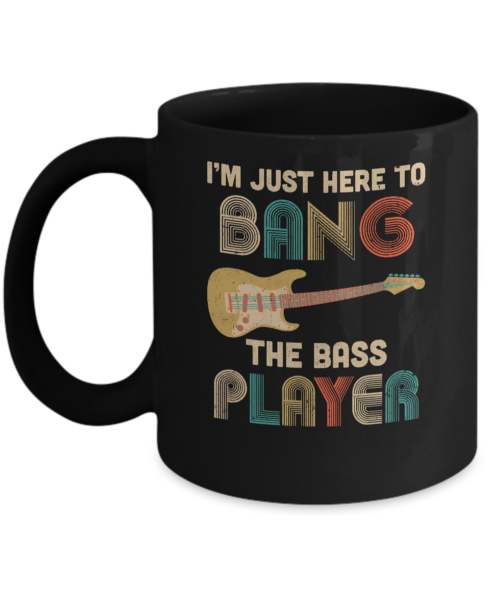 Vintage I'm Just Here To Bang The Bass Player Guitar Mug