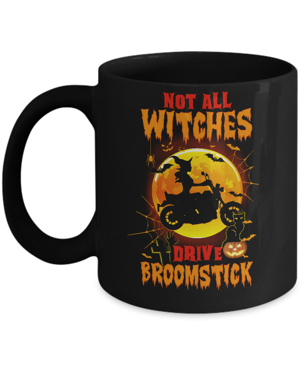 Not All Witches Drive Broom Funny Halloween Biker Mug