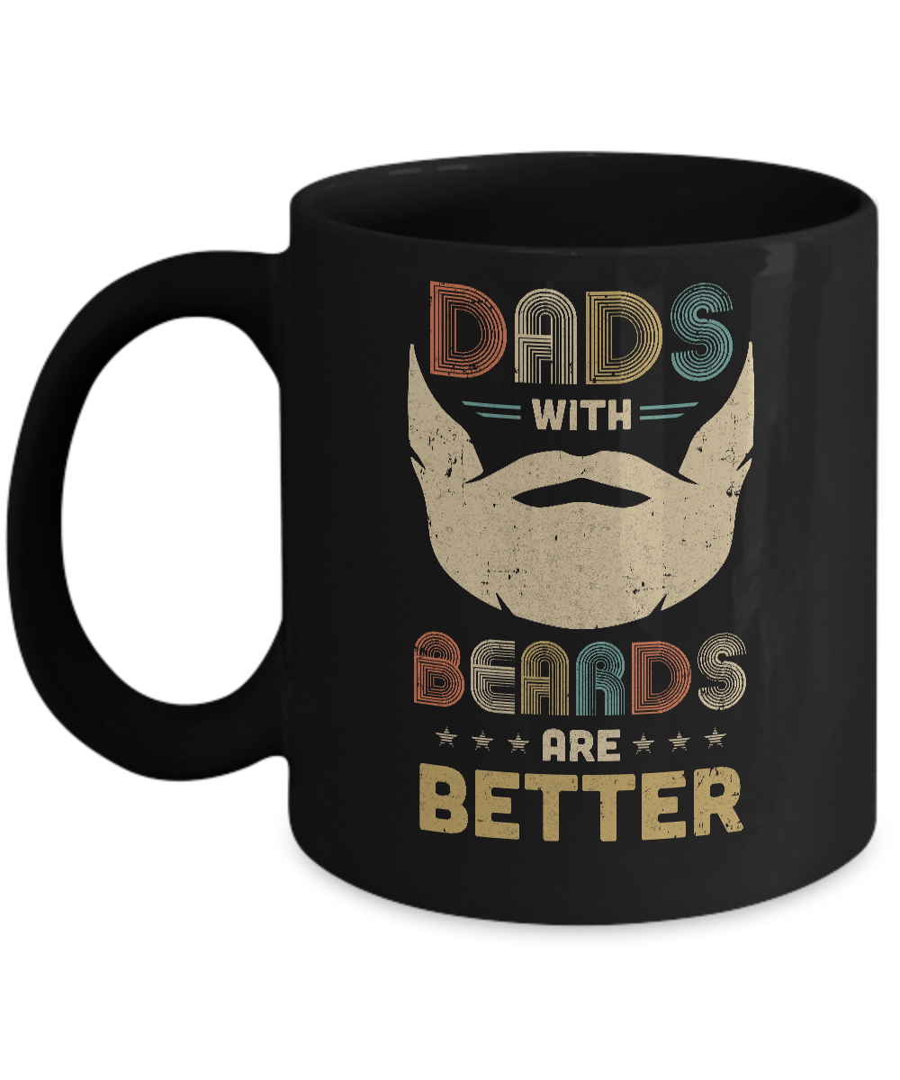 Vintage Dads With Beards Are Better Father's Day Gifts Mug-Coffee Mug-11oz Mug-Black