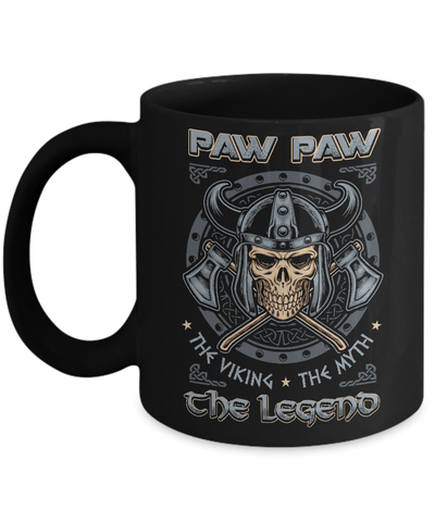 Paw Paw The Viking The Myth The Legend Mug-Coffee Mug-11oz Mug-Black