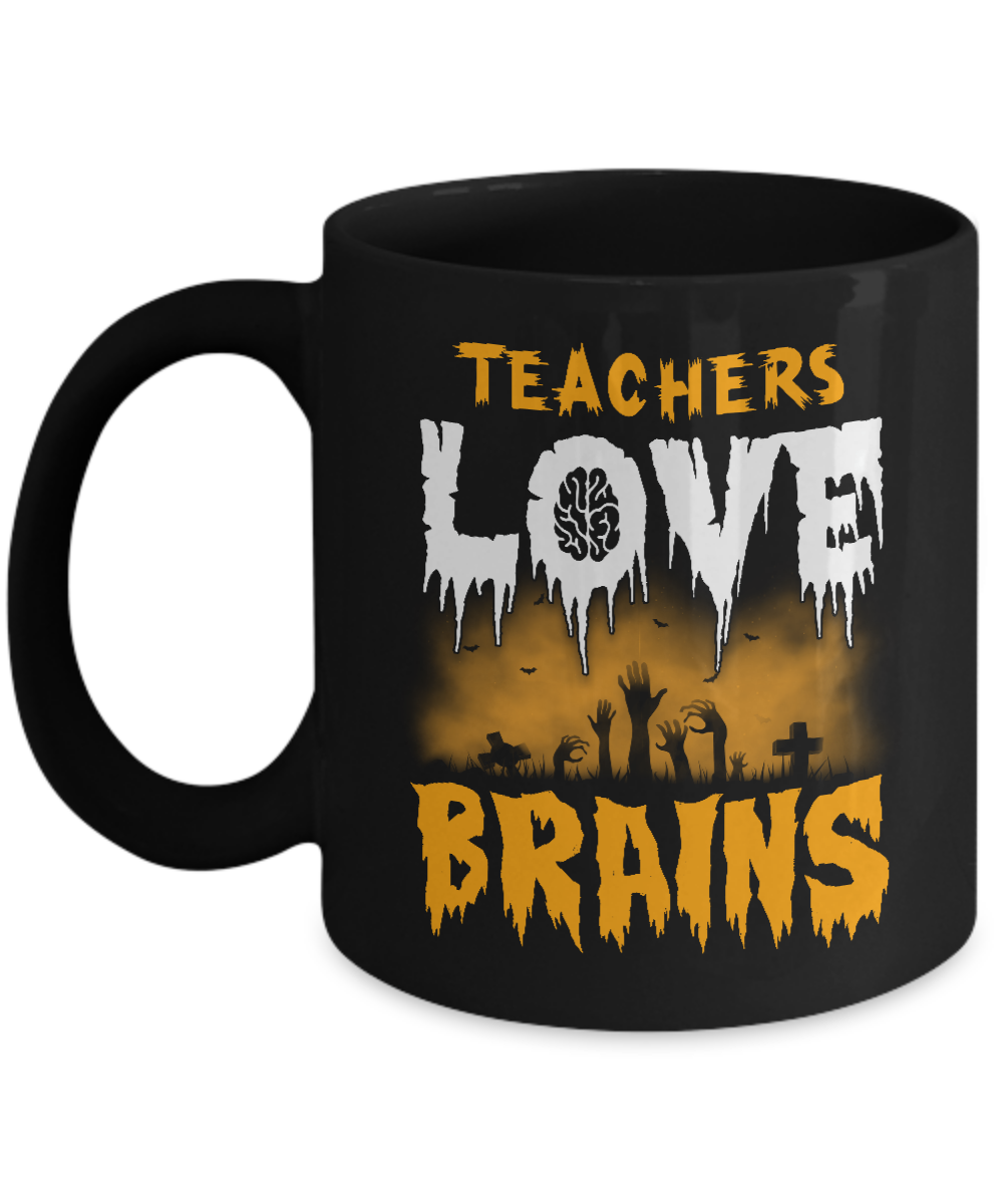 Teachers Love Brains Halloween Mug-Coffee Mug-11oz Mug-Black
