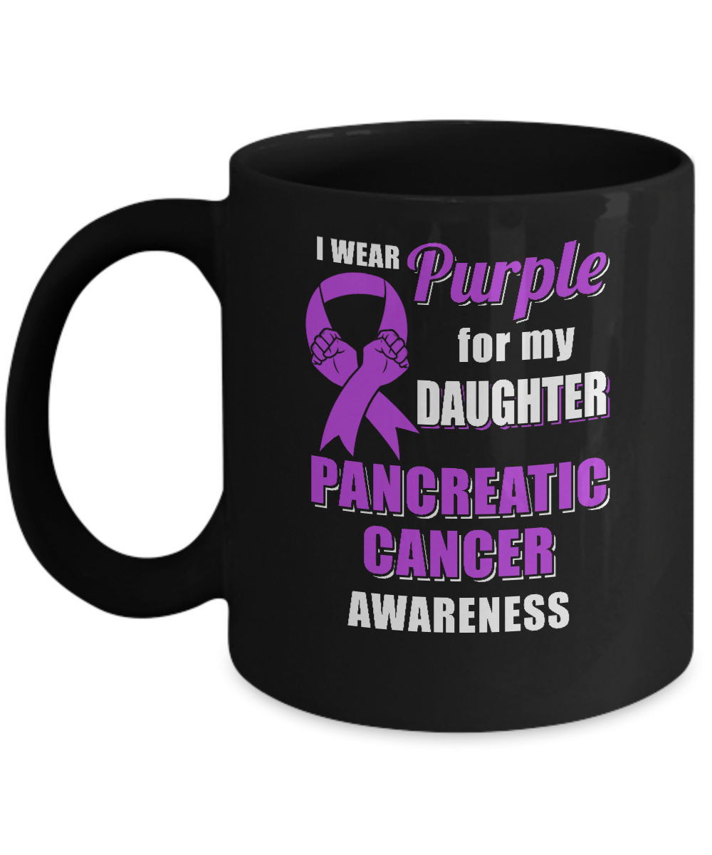 I Wear Purple For My Daughter Pancreatic Cancer Dad Mom Mug