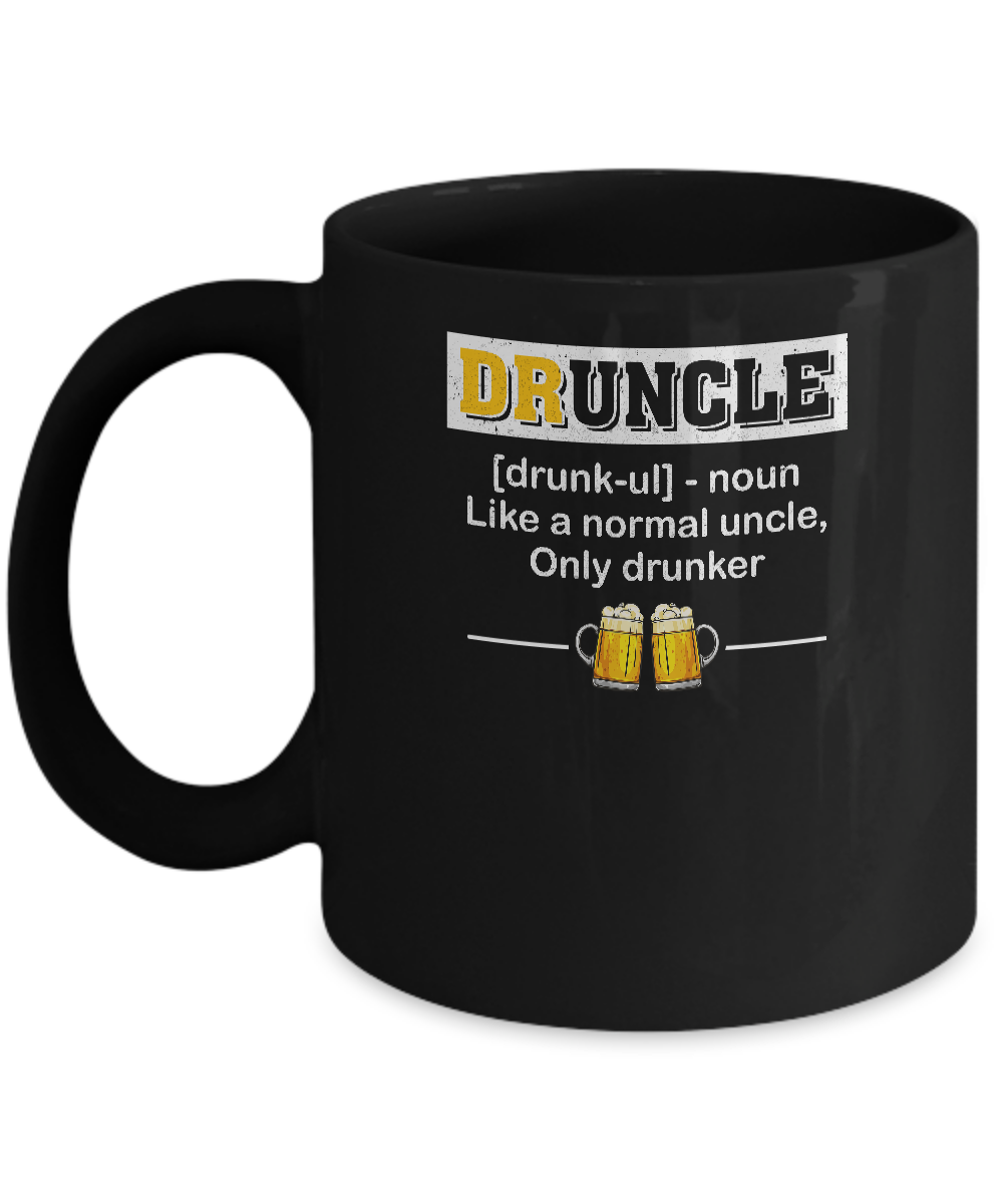 Druncle Like An Uncle Funny Beer Uncle Gifts Mug