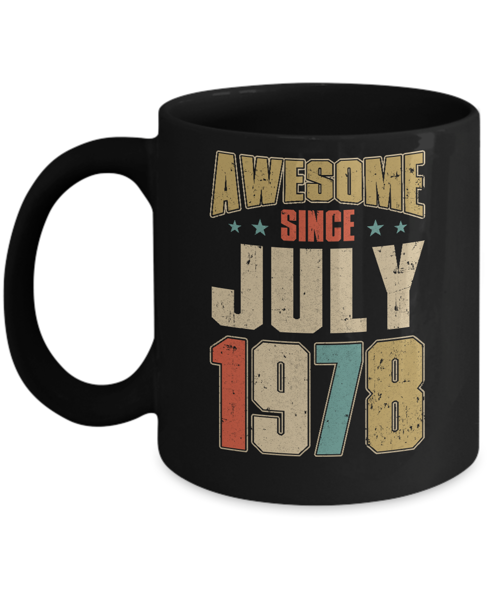 Vintage Retro Awesome Since July 1978 43th Birthday Mug-Coffee Mug-11oz Mug-Black