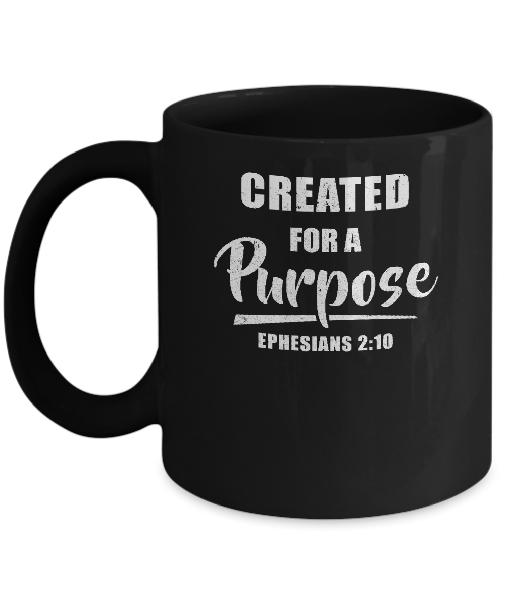 Created For A Purpose Christian Faith Jesus Mug-Coffee Mug-11oz Mug-Black