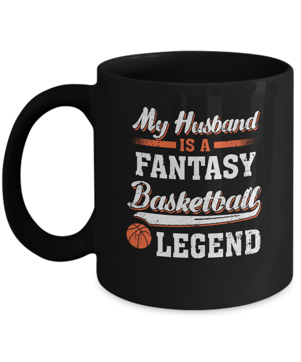 My Husband Is A Fantasy Basketball Legend Mug-Coffee Mug-11oz Mug-Black
