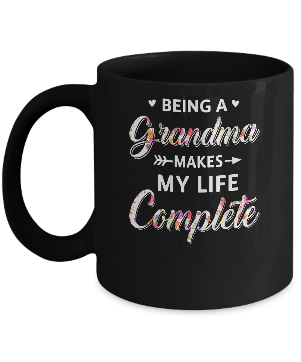 Being A Grandma Makes My Life Complete Mothers Day Mug
