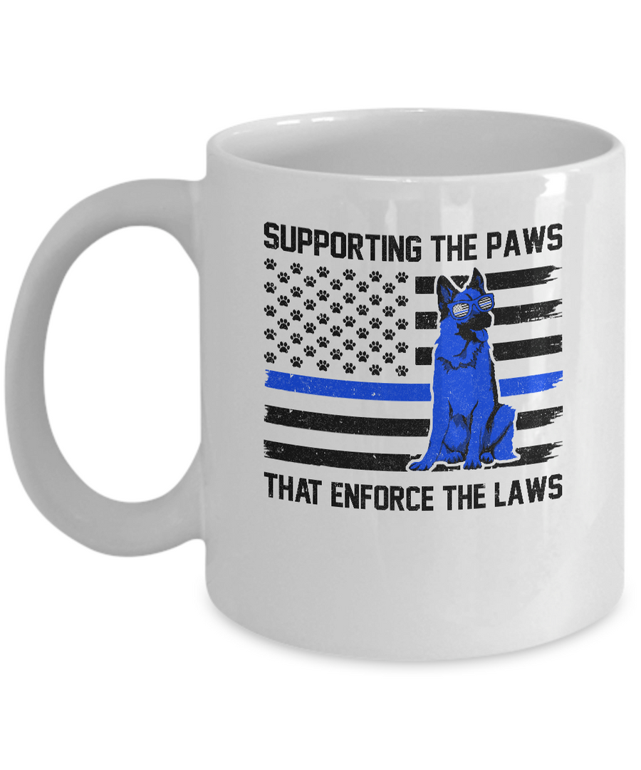 Supporting The Paws That Enforce The Laws Police Paw Dog Mug-Coffee Mug-11oz Mug-White
