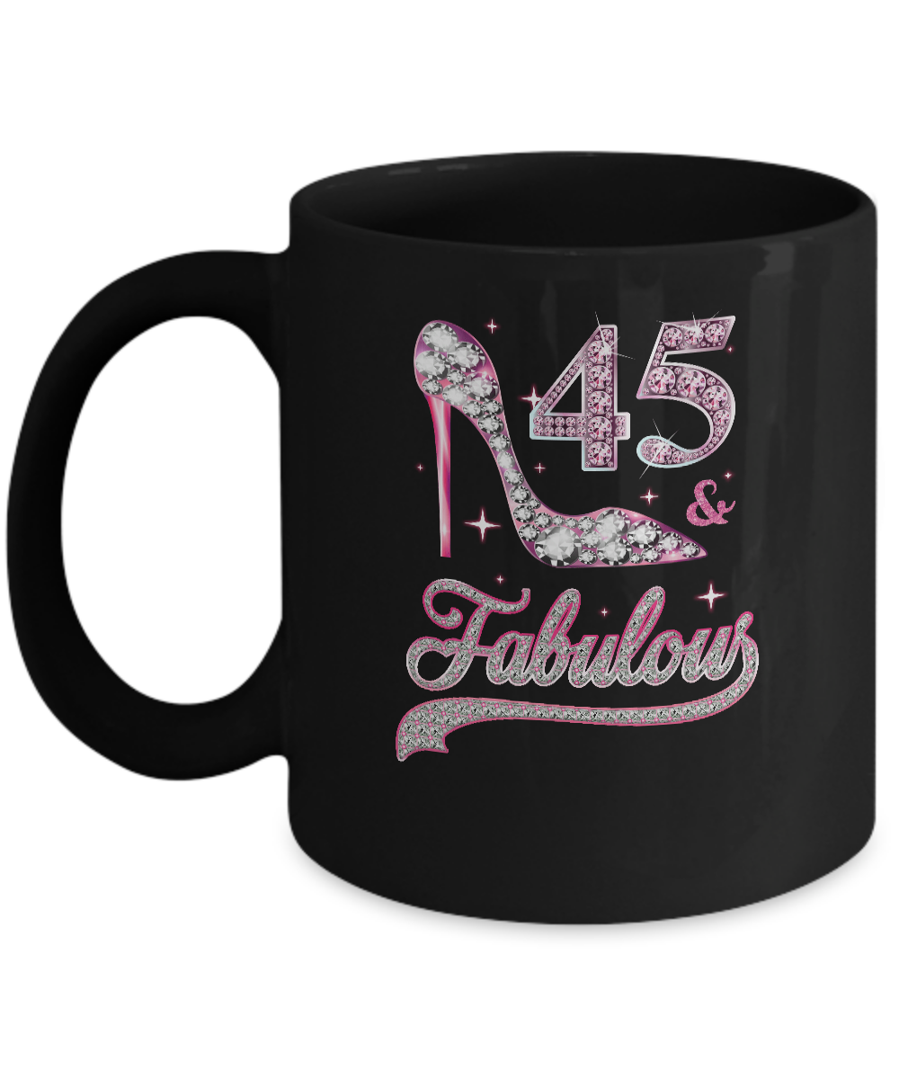 45 And Fabulous 45 Years Old 1976 45th Birthday Gift Mug-Coffee Mug-11oz Mug-Black