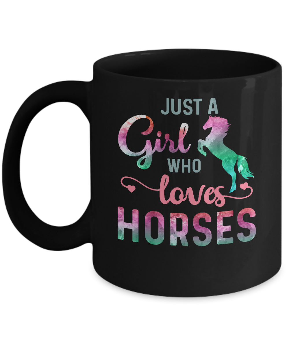 Just A Girl Who Loves Horses Horse Lover Mug