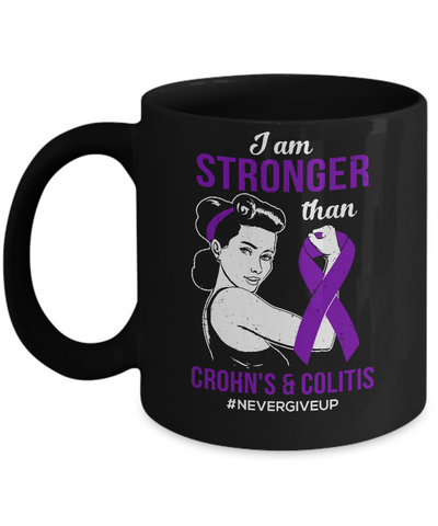 I Am Stronger Than Crohn's Colitis Awareness Support Mug-Coffee Mug-11oz Mug-Black