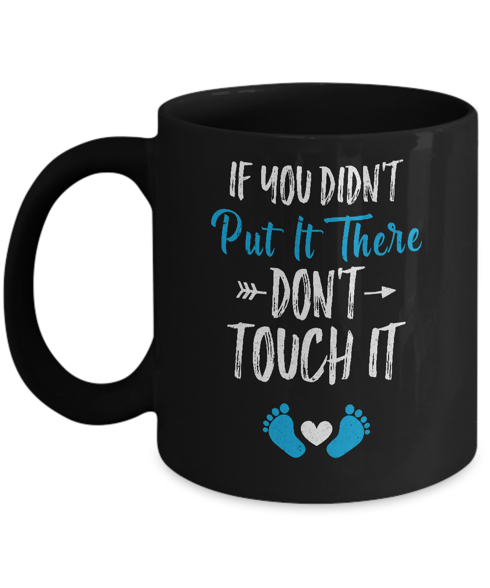 Soon To Be Mommy 2021 Gender Blue If You Didn't Put It There Mug-Coffee Mug-11oz Mug-Black