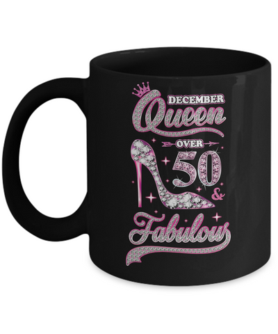 December Queen 50 And Fabulous 1971 50th Years Old Birthday Mug-Coffee Mug-11oz Mug-Black