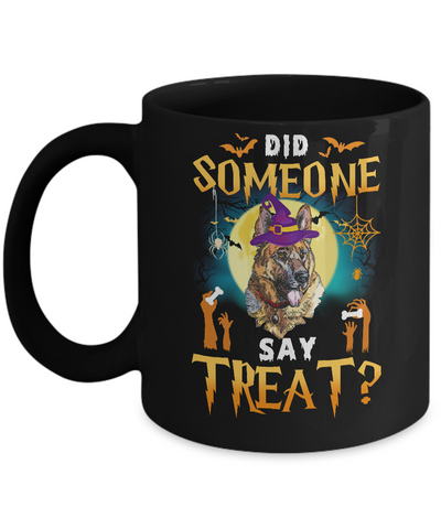 Did Someone Say Treat German Shepherds Halloween Costume Mug-Coffee Mug-11oz Mug-Black