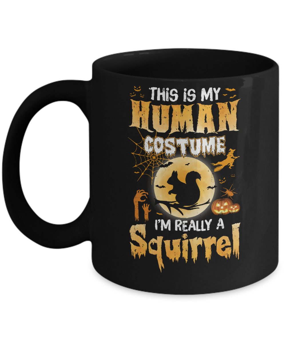 Funny Squirrel Human Costume Halloween Mug