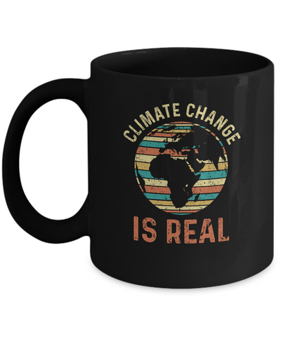 Climate Change Is Real Environmental Concerned Mug-Coffee Mug-11oz Mug-Black