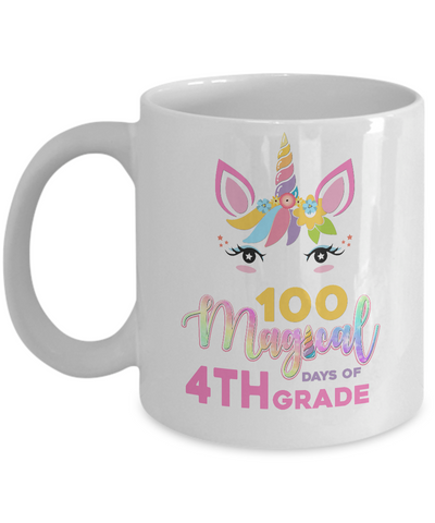 100 Magical Days Of 4Th Grade School Unicorn Girl Gift Mug-Coffee Mug-11oz Mug-White