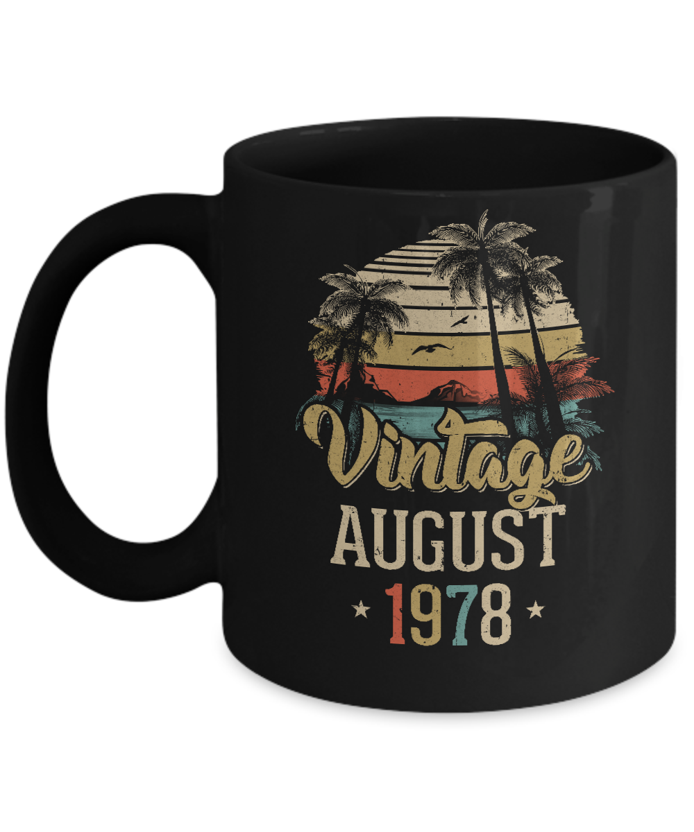Retro Classic Vintage August 1978 43th Birthday Gift Mug-Coffee Mug-11oz Mug-Black