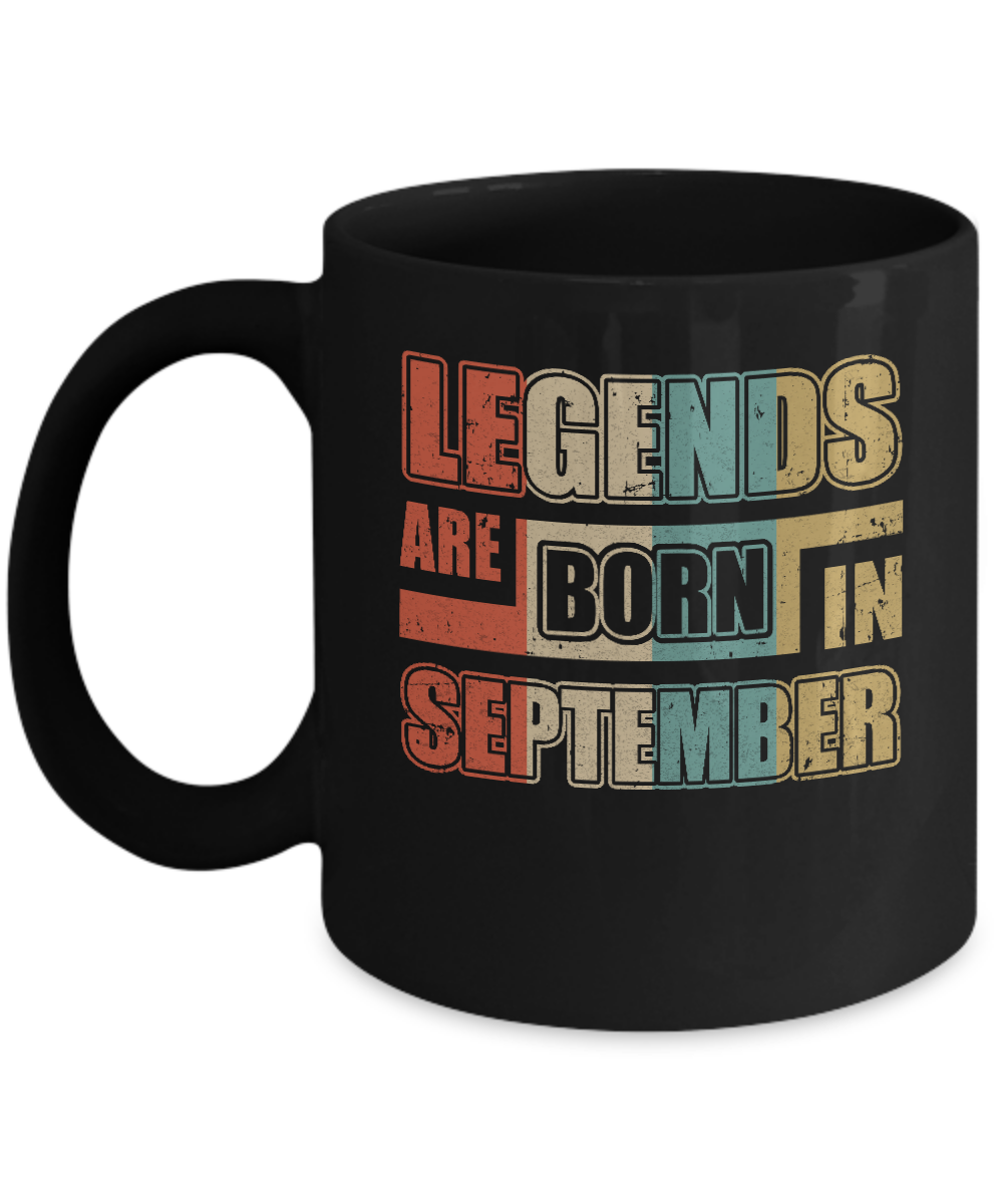 Classic Vintage Legends Are Born In September Birthday Mug-Coffee Mug-11oz Mug-Black