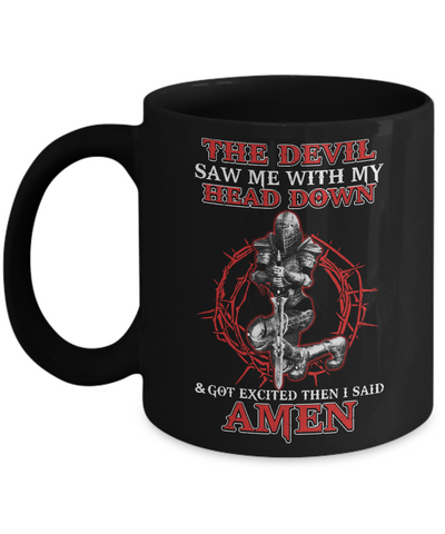Warrior Woman The Devil Saw Me My Head Down Excited Said Amen Mug-Coffee Mug-11oz Mug-Black