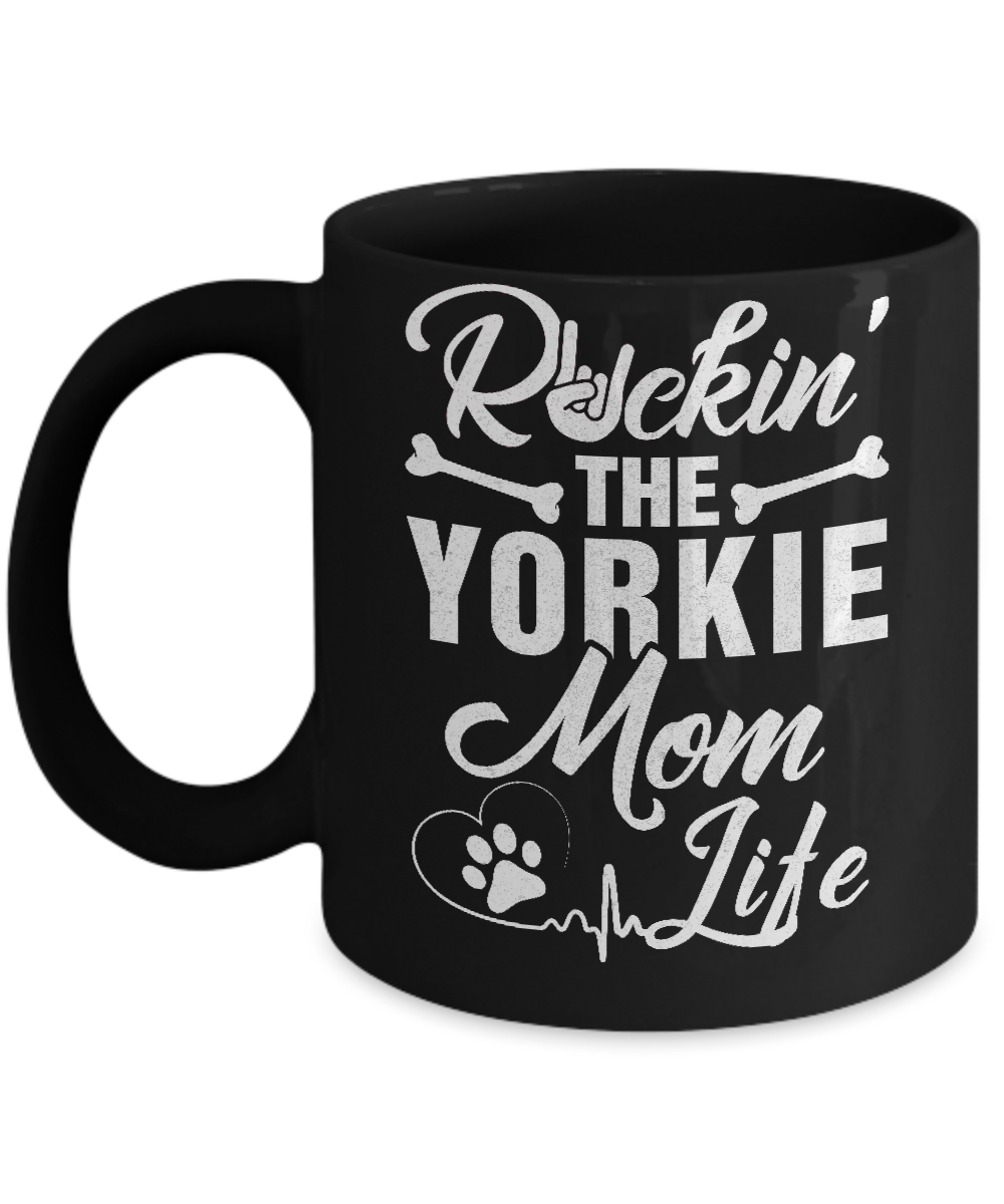 Rockin The Yorkie Mom Life Mug