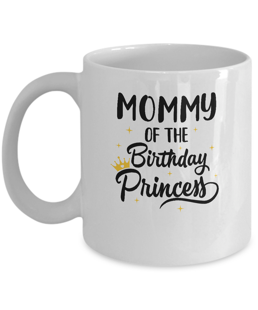 Mommy Of The Birthday Princess Matching Family Party Mug-Coffee Mug-11oz Mug-White