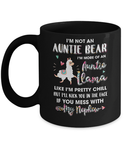 Aunt Nephew Im Not Auntie Bear Im More Of Auntie Llama Mug-Coffee Mug-11oz Mug-Black