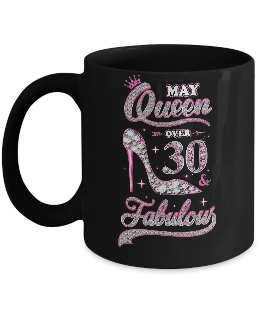 May Queen 30 And Fabulous 1991 30th Years Old Birthday Mug-Coffee Mug-11oz Mug-Black