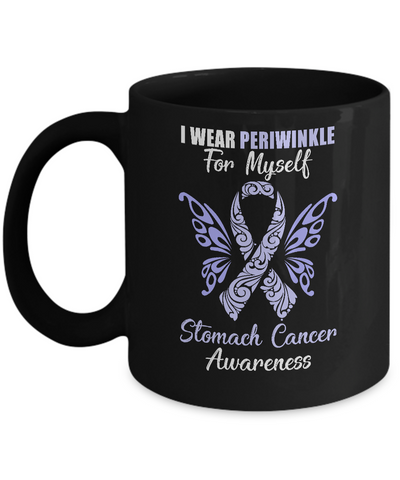 I Wear Periwinkle For Myself Stomach Cancer Awareness Gift Mug-Coffee Mug-11oz Mug-Black