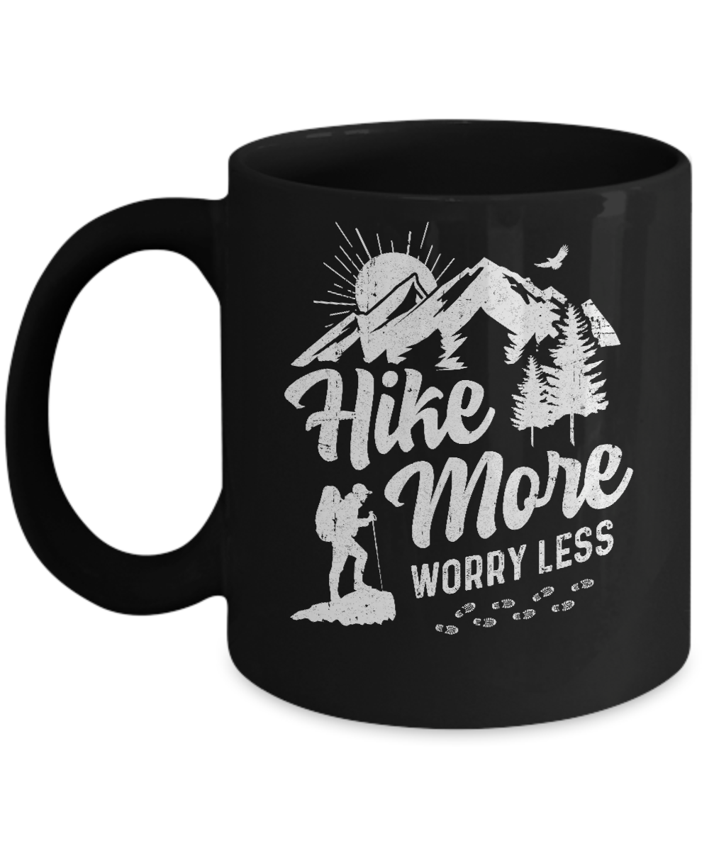 Hike More Worry Less Hiking Camping Sayings Mug