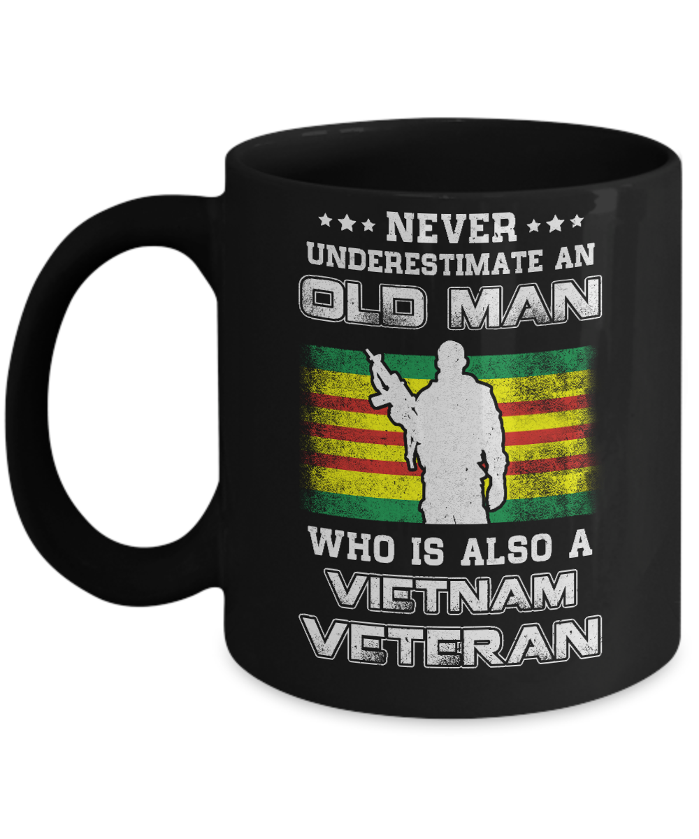Never Underestimate An Old Man Vietnam Veteran Mug-Coffee Mug-11oz Mug-Black
