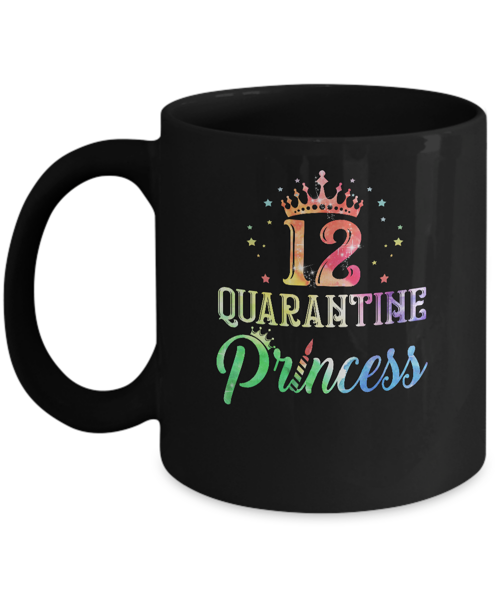 12 Quarantine Princess Happy Birthday Mug-Coffee Mug-11oz Mug-Black