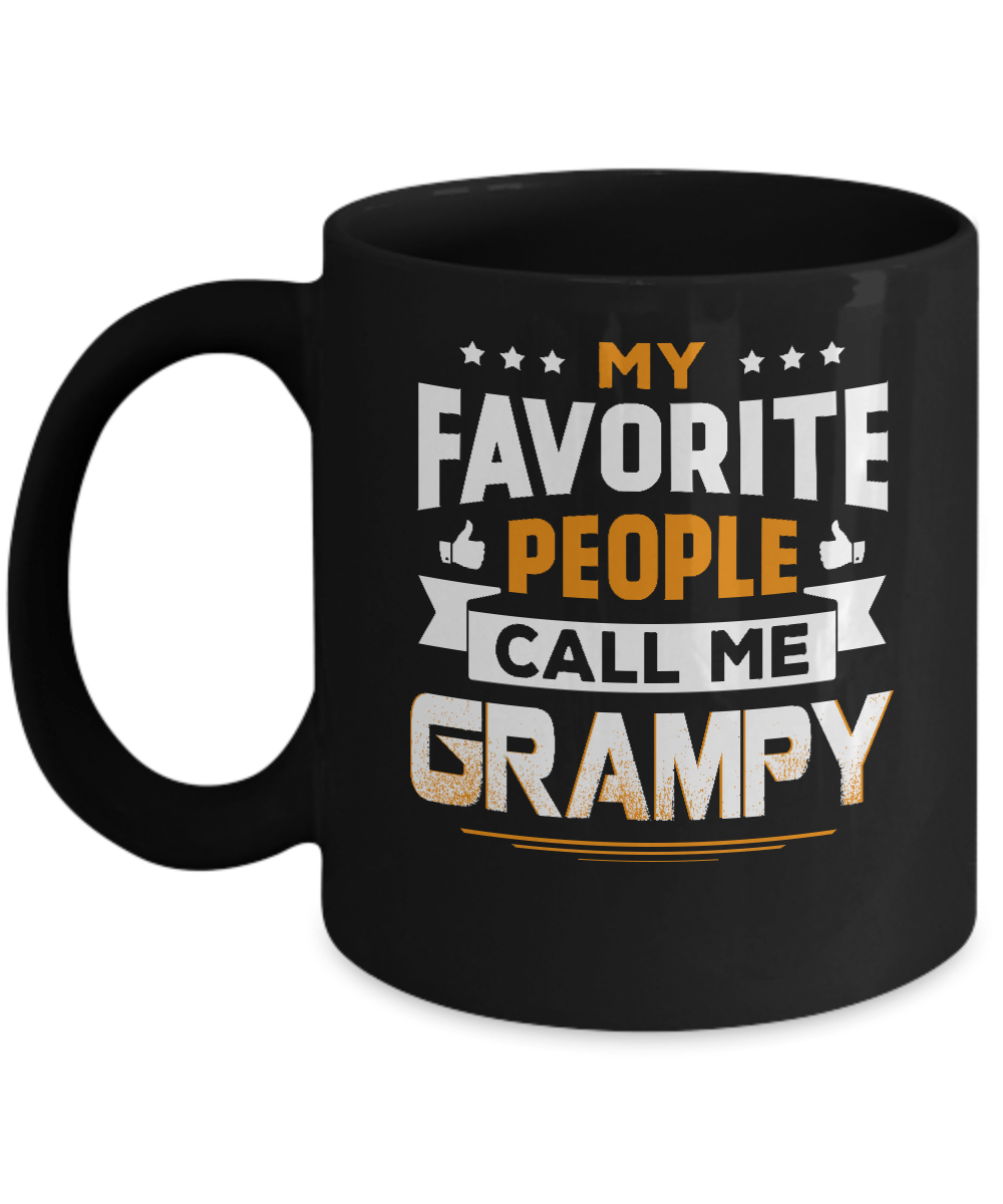My Favorite People Call Me Grampy Mug