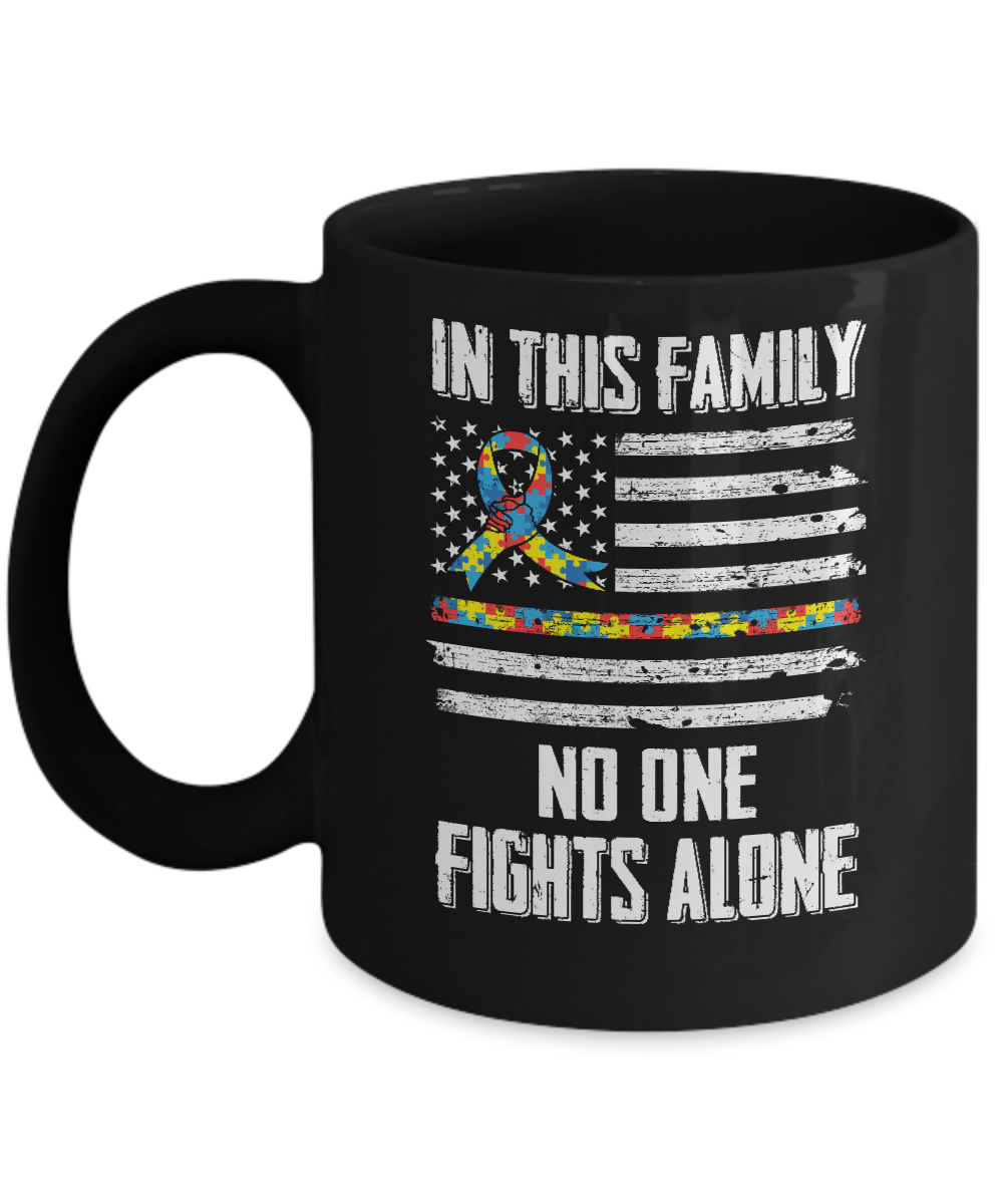 In This Family No One Fights Alone Autism Awareness Mug