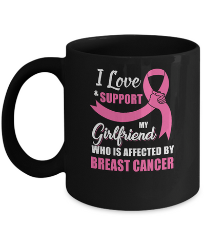 Breast Cancer Awareness Support Pink Girlfriend Boyfriend Mug-Coffee Mug-11oz Mug-Black