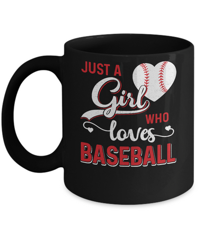 Just A Girl Who Loves Baseball Mug-Coffee Mug-11oz Mug-Black