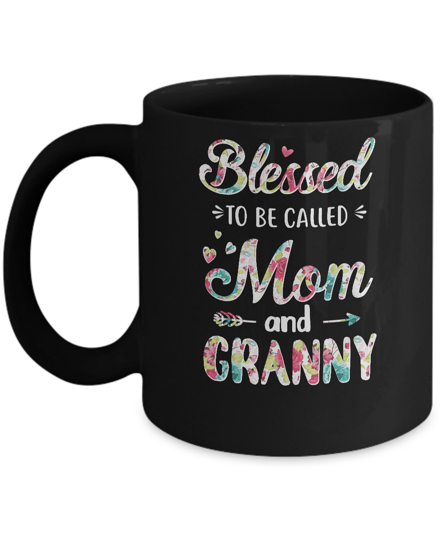 Mothers Day Gifts Blessed To Be Called Mom And Granny Mug-Coffee Mug-11oz Mug-Black