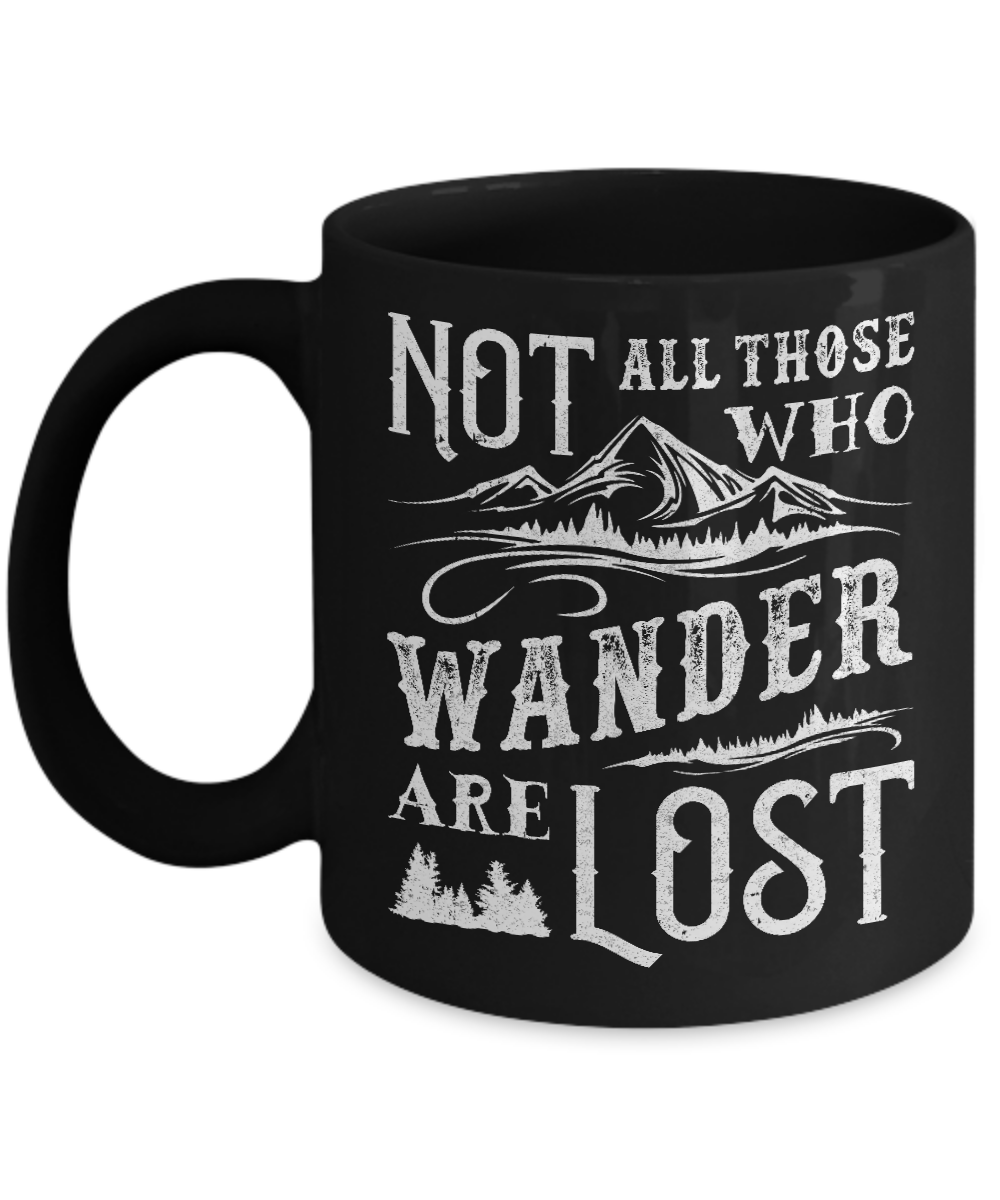 Not All Who Wander Are Lost Adventure Travel Mug-Coffee Mug-11oz Mug-Black