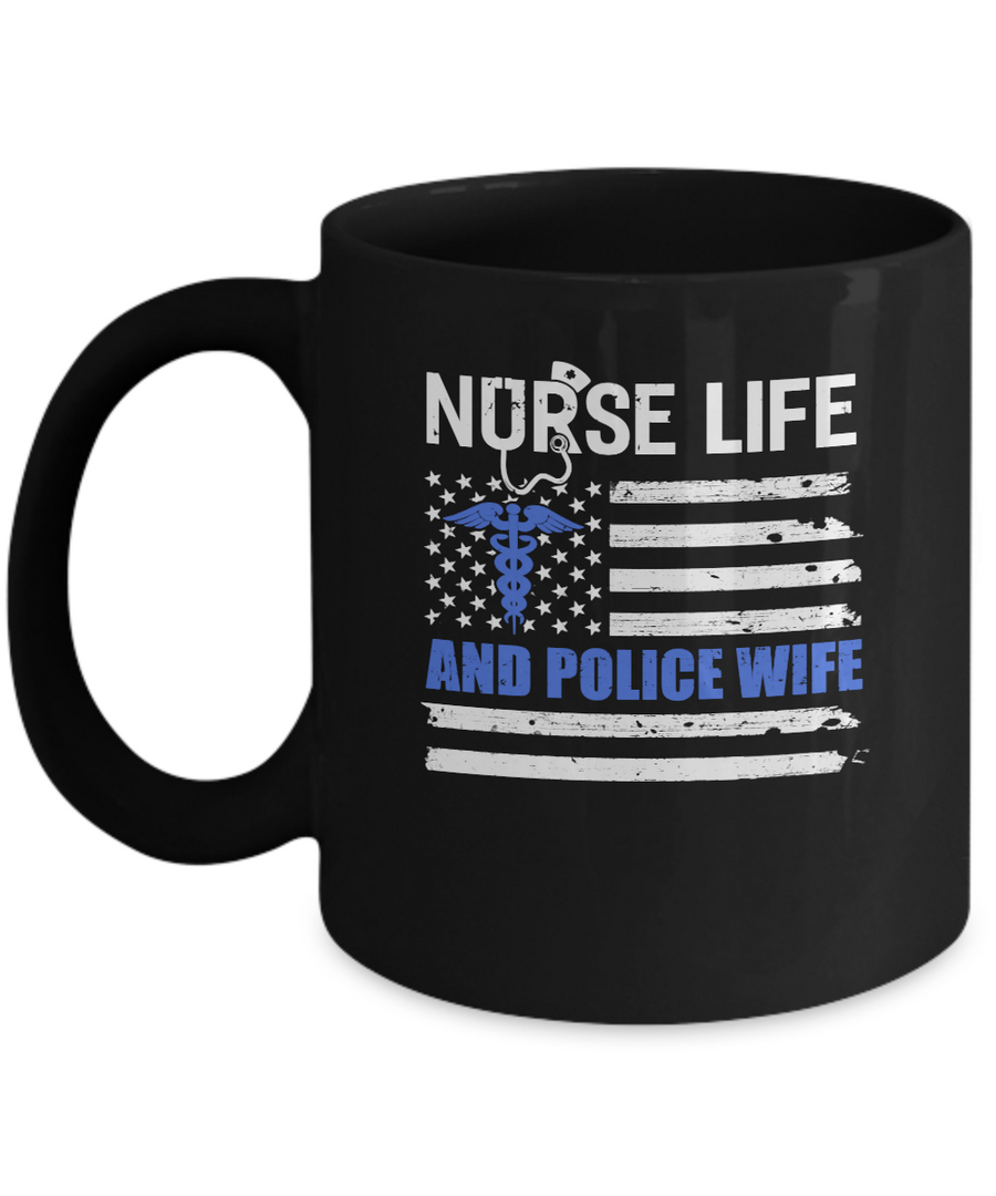 Nurse Life And Police Wife American Flag Vintage Women Gift Mug-Coffee Mug-11oz Mug-Black
