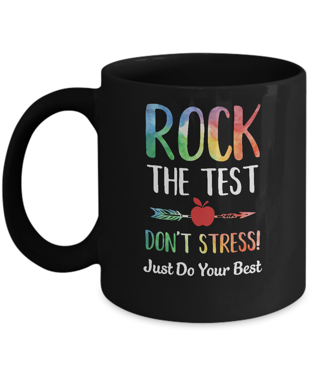 Rock The Test Funny School Professor Teacher Joke Mug-Coffee Mug-11oz Mug-Black