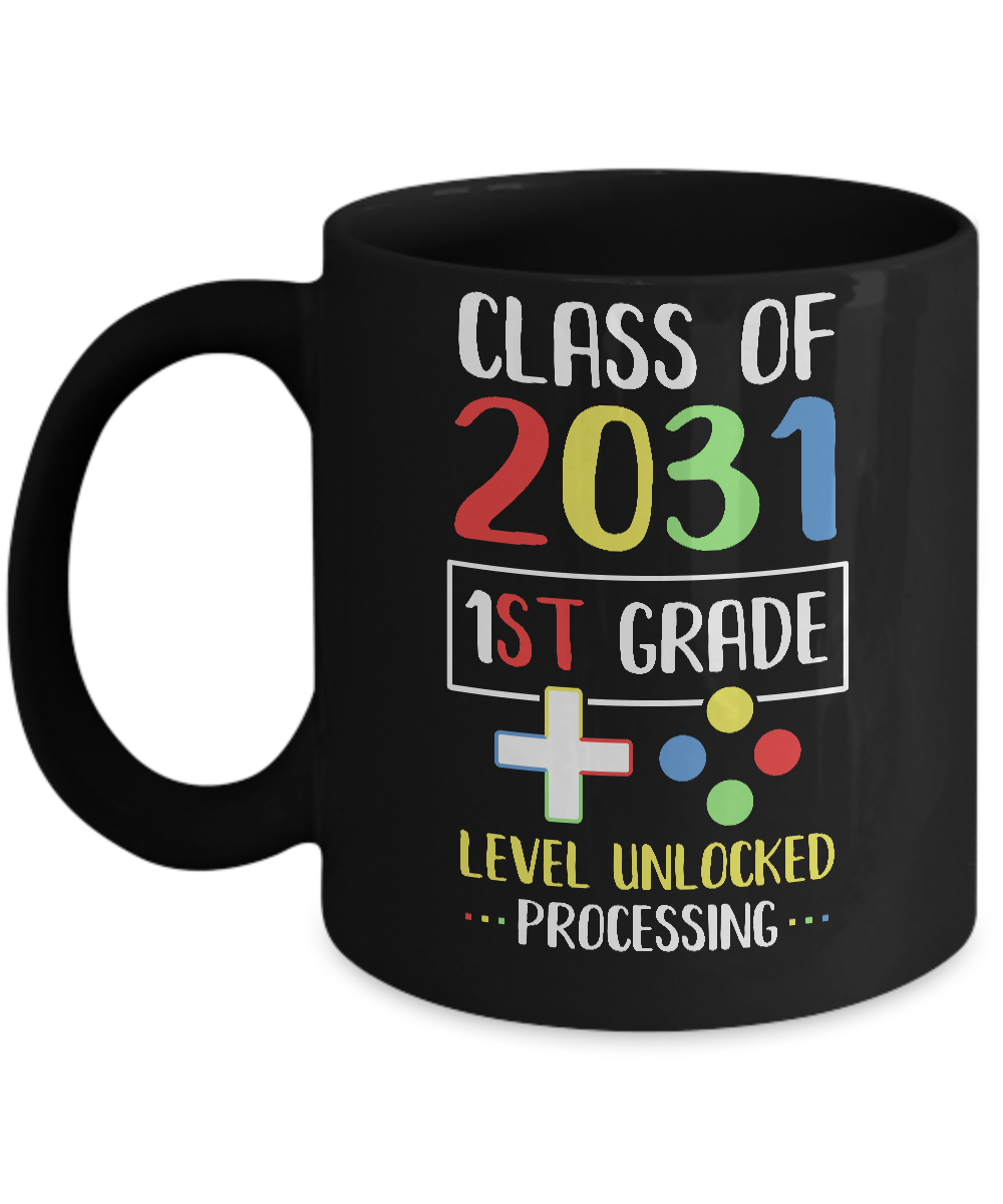 Class Of 2031 1st Grade Level Unlock Gaming Back Go School Mug-Coffee Mug-11oz Mug-Black