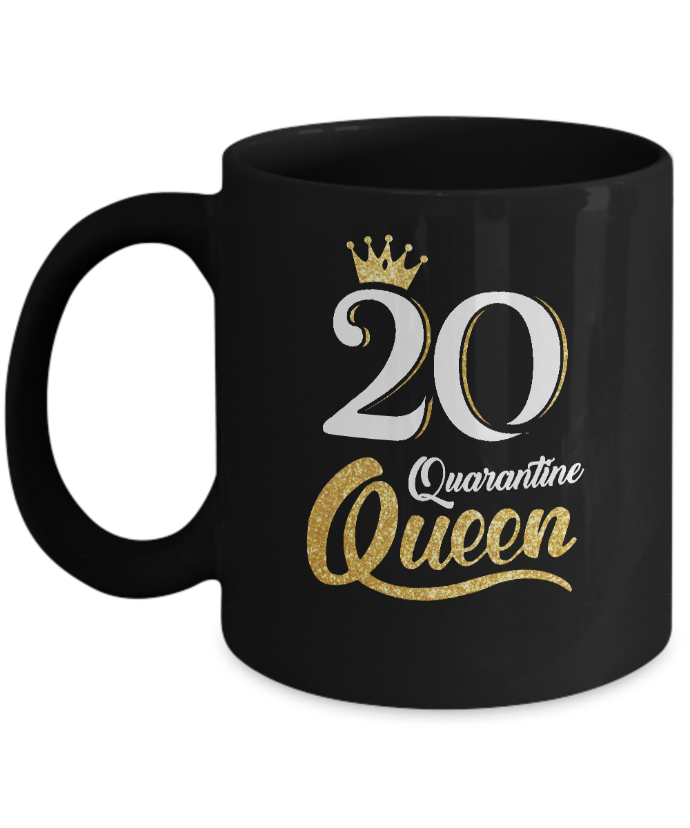 Born In 2001 My 20th Birthday Quarantine Queen Mug-Coffee Mug-11oz Mug-Black