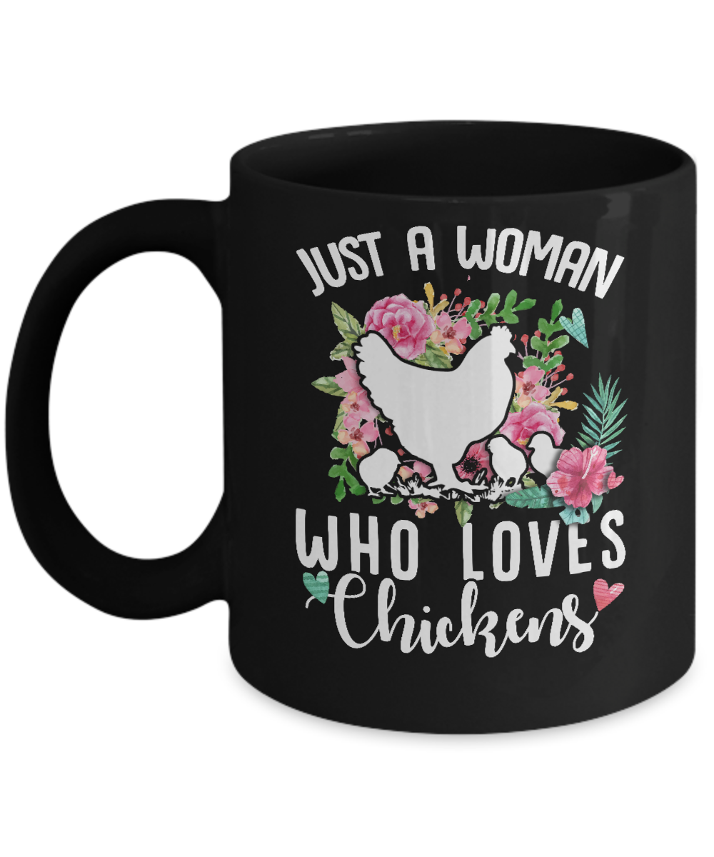 Just A Woman Who Loves Chickens Mug