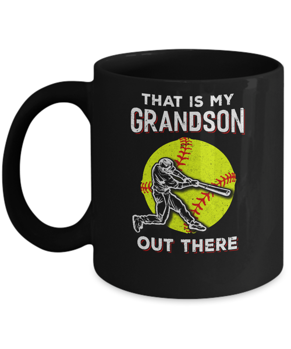 That's My Grandson Out There Softball Grandma Papa Mug-Coffee Mug-11oz Mug-Black