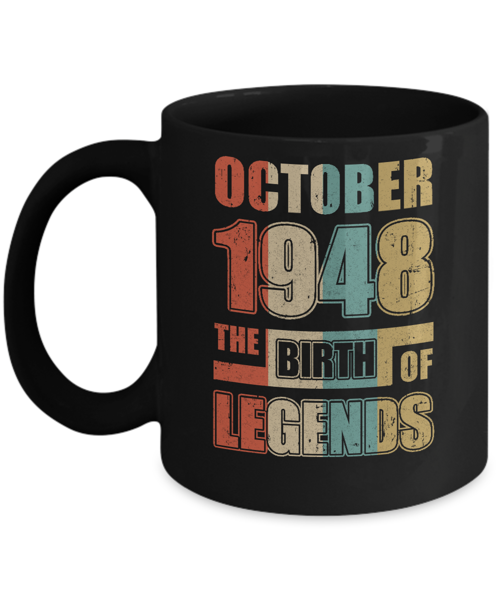 Vintage Retro October 1948 Birth Of Legends 74th Birthday Mug