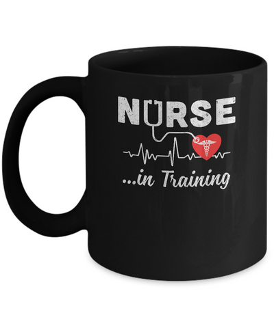 Nurse In Training Future Nurse Nursing Student Mug-Coffee Mug-11oz Mug-Black