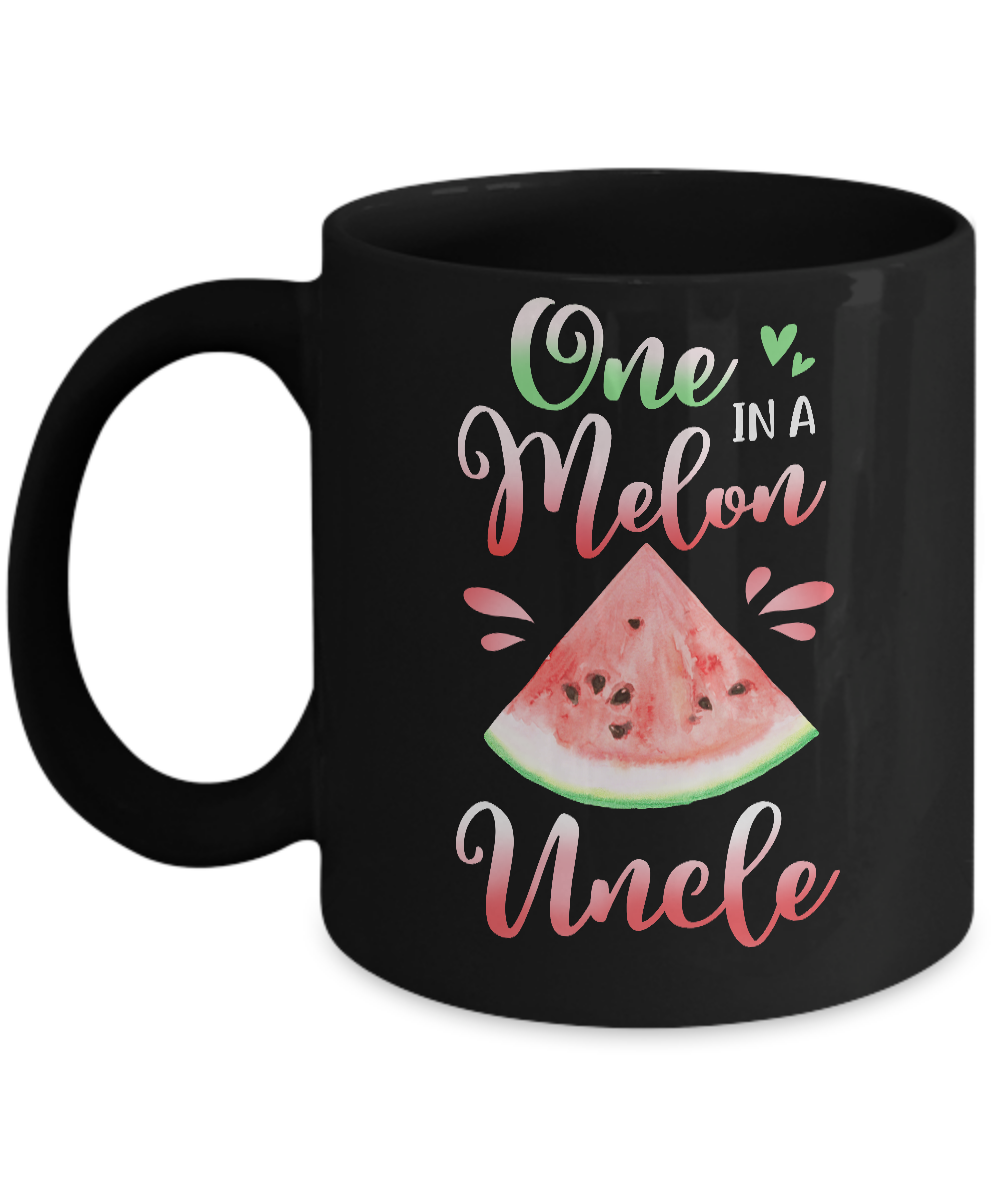 One In A Melon Uncle Watermelon Funny Birthday Gifts Mug-Coffee Mug-11oz Mug-Black