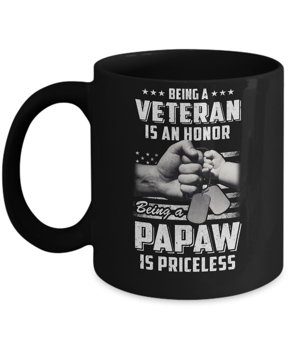 Being A Veteran Is An Honor Being A PaPaw Is Priceless Mug-Coffee Mug-11oz Mug-Black