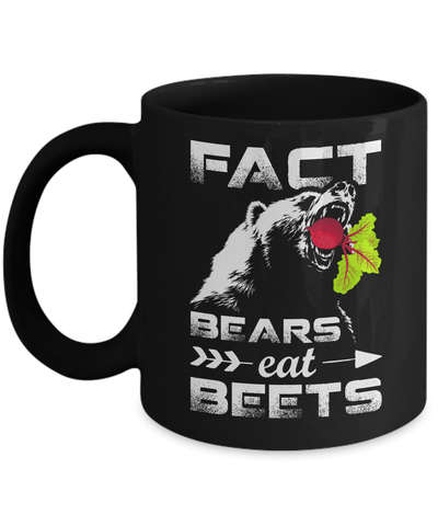 Fact Bears Eat Beets Mug-Coffee Mug-11oz Mug-Black